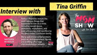 Tina Griffin of Counter Culture Mom Interviews Nathan Reynolds Part 1 amp 2 Disturbing Content [upl. by Raynor]