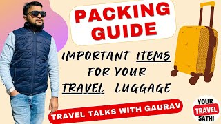 Travel Packing Tips amp Important Items You Should Know  Travel Talks With Your Travel Sathi  Ep 4 [upl. by Oremor]