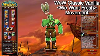 Classic Era  Orc Warrior 160  We Want Fresh Movement  Part 1 [upl. by Llered]