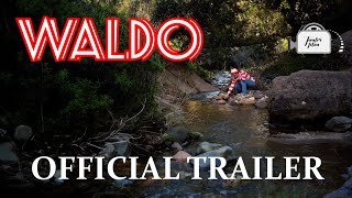 WALDO  OFFICIAL TRAILER [upl. by Jarlen]