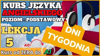 🟢 Kurs Języka Angielskiego  Lekcja 5  Poziom podstawowy  od 0 do A1 Słuchamy i powtarzamy [upl. by Ybrad]