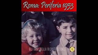 Periferia a Roma 1954 [upl. by Mila]