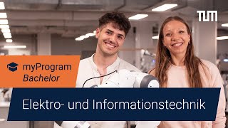 Elektro und Informationstechnik an der TUM Wir montieren das nicht wir entwickeln es  myProgram [upl. by Ibib380]