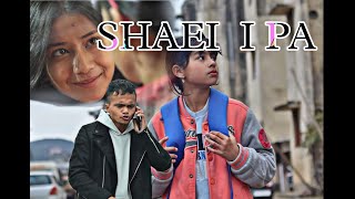 SHAEI I PA KHASI SHORT FILM [upl. by Lolande]