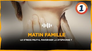 Le stress peutil favoriser la dysphonie [upl. by Rekrap]