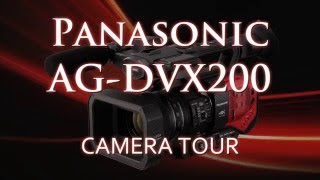 Panasonic AGDVX200 1 Camera Tour by Barry Green [upl. by Imhskal748]