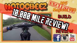 E9 10000 MILE REVIEW RPS Magician 250 My second ever China back in the Motocheez Fam [upl. by Vanhook]