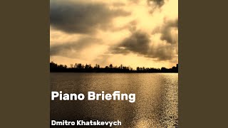 Piano Briefing [upl. by Jo]