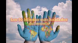 Los 10 Idiomas Más Hablados En El Mundo [upl. by Ganley]