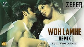 Woh Lamhe Remix  Zeher  Emraan Hashmi  DJ Suketu  Atif Aslam  Vishesh Films [upl. by Secnarf]