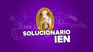 SOLUCIONARIO IEN UNI 🤯🔥 [upl. by Philpot]