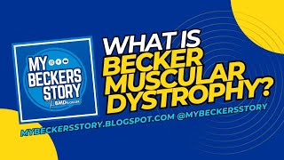 What is Becker Muscular Dystrophy A quick explanation by Brad of MyBeckersStory [upl. by Ysiad165]