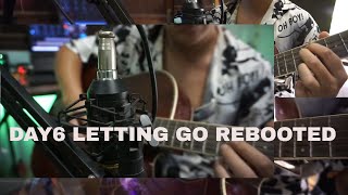 Day6 Letting go Rebooted Guitar cover [upl. by Morly]