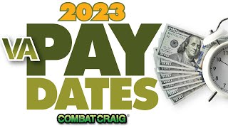 2023 VA Disability Pay Dates VA Payment Schedule [upl. by Chlores60]