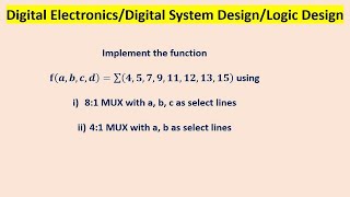 Implement the function 𝐟𝒂𝒃𝒄𝒅∑𝟒𝟓𝟕𝟗𝟏𝟏𝟏𝟐𝟏𝟑𝟏𝟓 using 81 mux and 41 mux [upl. by Ataner]