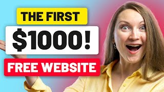 Make Your First 1000 with AFFILIATE MARKETING on a FREE Website [upl. by Strage]