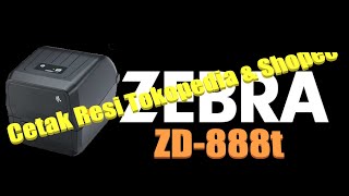 PRINT RESI SHOPEE dengan menggunakan Zebra ZD888 [upl. by Ameerak868]