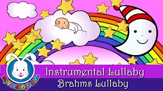 Brahms LULLABY MUSIC  Bedtime Lullabies [upl. by Zea255]