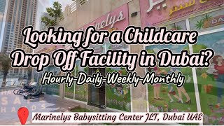 Childcare Drop Off Facility in DubaUAE🇦🇪 [upl. by Ande]