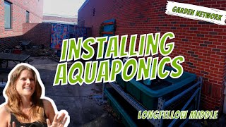 Earth Rebirth Diaries Longfellow Middle School Gets an Aquaponics Garden 2016 [upl. by Marduk904]