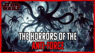 The HORRORS of the AntiForce and Other Space Star Wars Lore Explained [upl. by Whitford]