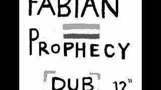 Fabian  Prophecy Dub [upl. by Arbmahs]