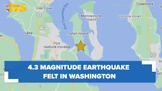 43 magnitude earthquake felt across western Washington [upl. by Yramesor]