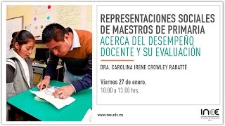 Representaciones sociales de maestros de primaria acerca del desempeño docente y su evaluación [upl. by Teodoor]