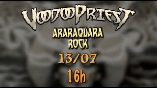 Voodoopriest  Araraquara Rock 2019  Chamada [upl. by Rotciv]