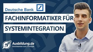 Ausbildung zum Fachinformatiker für Systemintegration bei der Deutschen Bank [upl. by Eiramadnil]