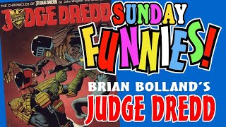 SUNDAY FUNNIES Brian Bollands JUDGE DREDD [upl. by Haggerty]