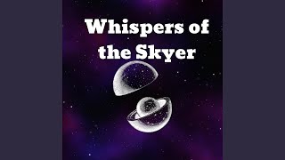 14Whispers of the Skyer [upl. by Annaehs]