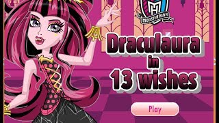 Monster High Draculaura 13 Wishes Game Monster High Dress Up Game [upl. by Cheria]