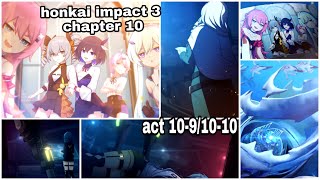 Honkai impact 3 chapter 10 under the deep act 1091010 [upl. by Aiset]