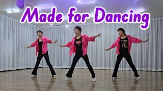 Made For Dancing Line Dance Phrased IntermediateOctober 2024 [upl. by Aivan]