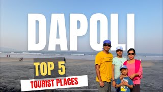 Dapoli Top 5 Places to Visit  Dapoli Beach Visit  Top Tourist Attractions  Things to do at Dapoli [upl. by Antonella]