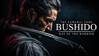 Bushido Code  The Way of the Warrior  Greatest Warrior Quotes Ever [upl. by Byrne]