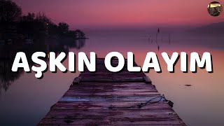 Simge  Aşkın Olayım SözleriLyrics [upl. by Monia41]