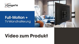 Die FullMotion TVWandhalterung für Fernseher wie OLED QLEDTVs  ELITE FullMotion  Vogels [upl. by Efal]