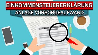 Steuererklärung 2020 Anlage Vorsorgeaufwand [upl. by Adnamma]