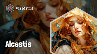 Who is Alcestis｜Greek Mythology Story｜VISMYTH [upl. by Earissed415]