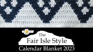 Fair Isle Style Mountain amp Stars  December 2023 Crochet Graph Pattern  Calendar Blanket Project [upl. by Nunciata]