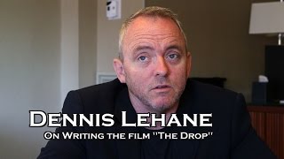 Dennis Lehane talks about screenwriting and his new film quotThe Dropquot [upl. by Harned]