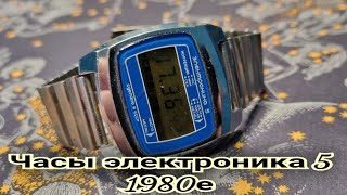 Часы электроника 5 1980е [upl. by Stavro177]