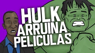 Hulk Arruina Películas [upl. by Daisie799]