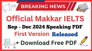 Makkar IELTS September To December 2024 Speaking Pdf  New Cue Cards Sep To Dec 2024  Digital IELTS [upl. by Telford]