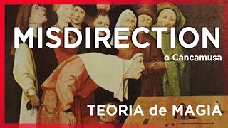 La Misdirection o Cómo Distraer la Atención en Magia  Conceptos de Teoría de magia [upl. by Silrak]