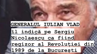 Iulian Vlad îl indică pe Sergiu Nicolaescu ca fiind “regizor” al Revoluției din 1989ceausescu [upl. by Naeerb]