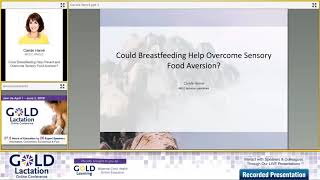 Interview with Carole Hervé  Breastfeeding and Sensory Food Aversion  GOLD Lactation 2019 Speaker [upl. by Enecnarf433]