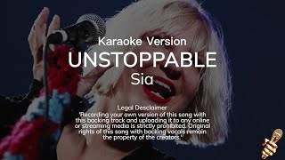 Sia  Unstoppable Karaoke Version [upl. by Ynnav]